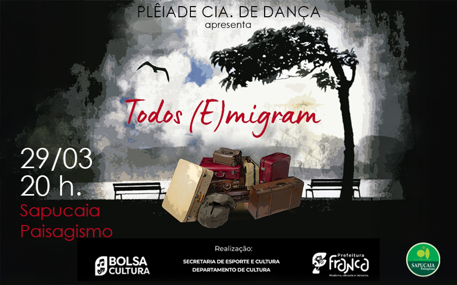 Todos Emigram - Plêdade Cia de Dança - 29/03