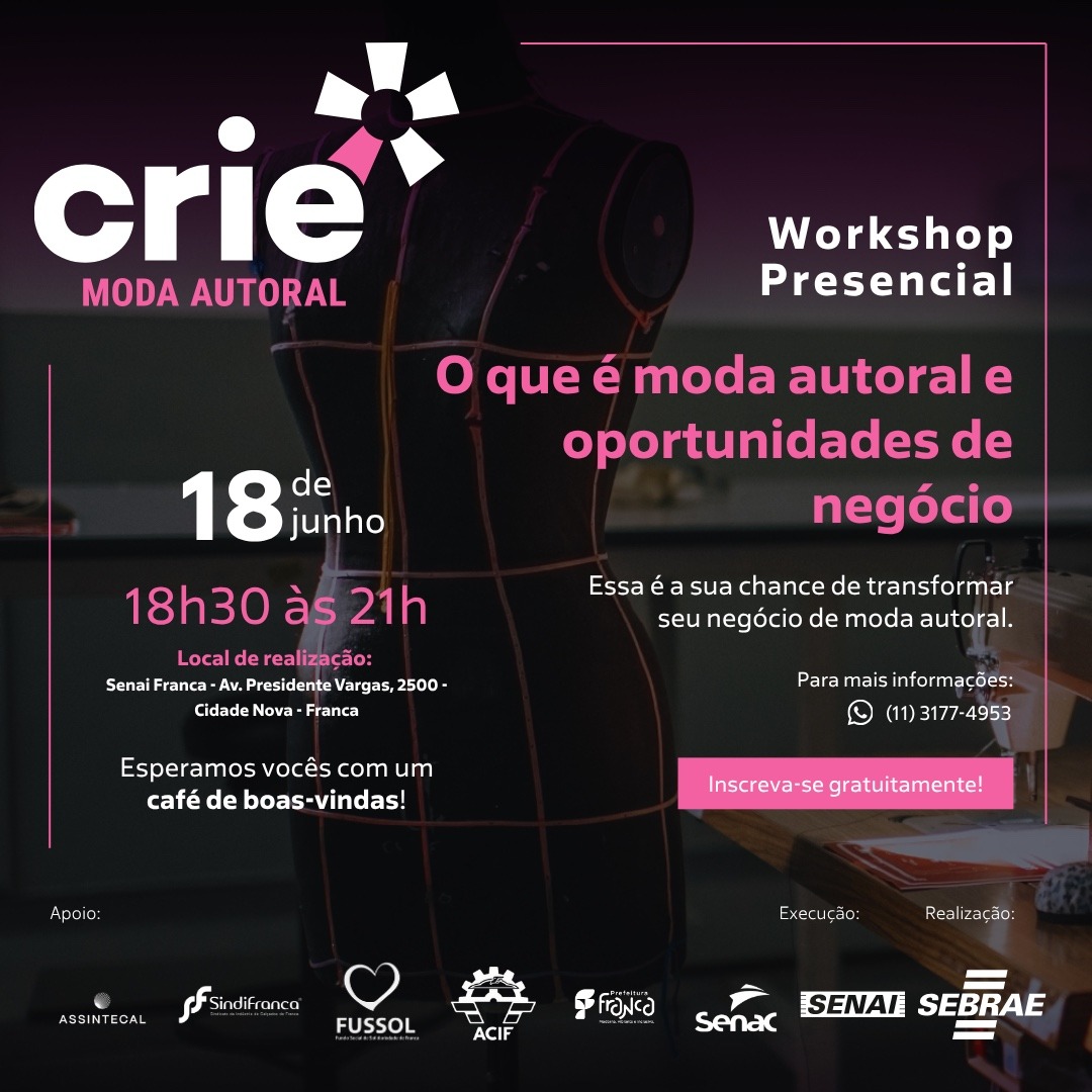 Workshop Moda Autoral, o que é? Oportunidades de mercado!